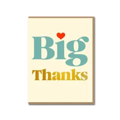 Big Thanks Greeting Card