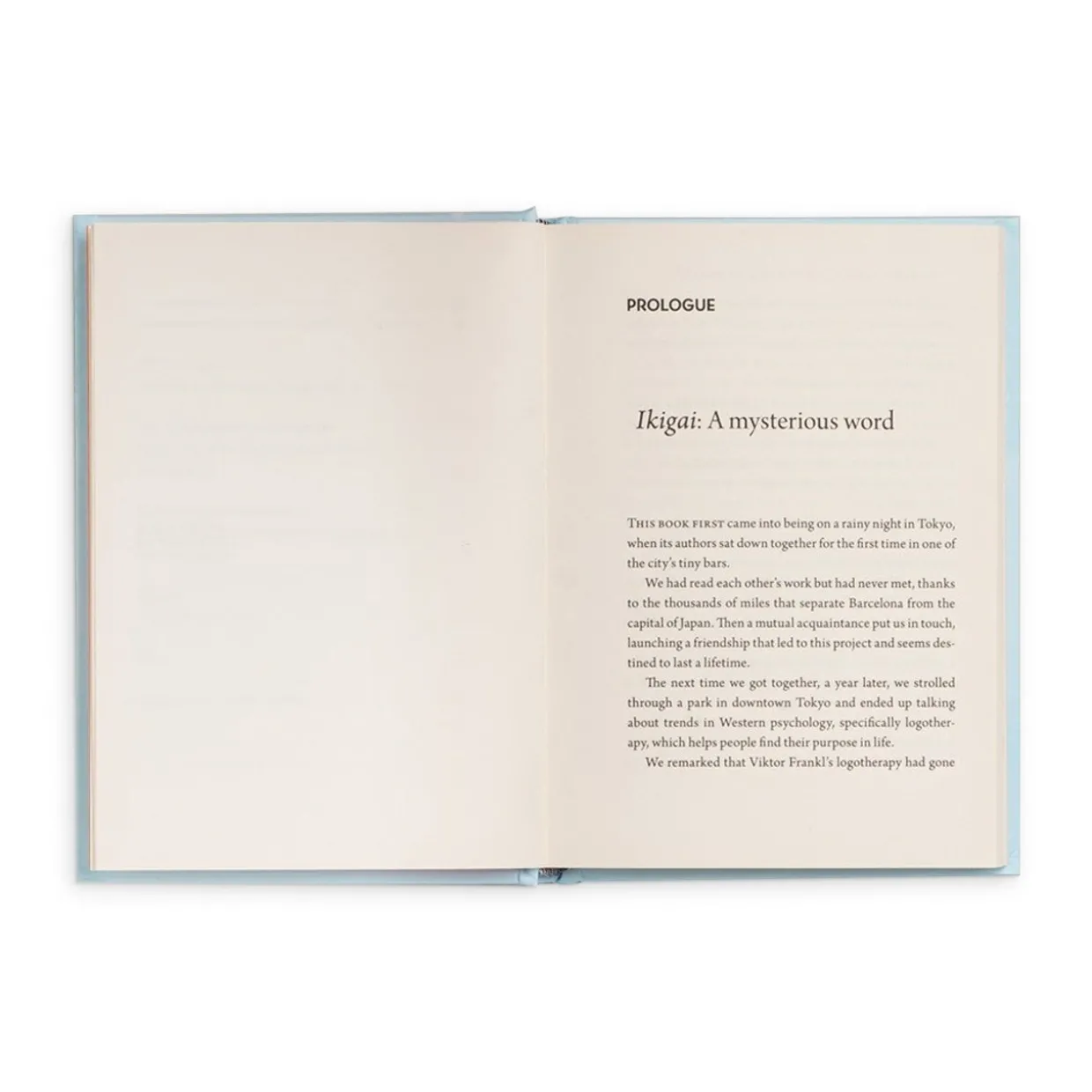 Ikigai: The Japanese Secret to a Long and Happy Life