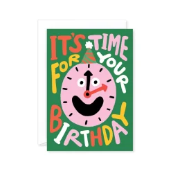 It's Time! Birthday Card