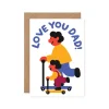Love You Dad Scooter Greeting Card