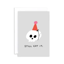 Still Got It Birthday Card