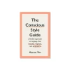 The Conscious Style Guide